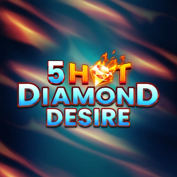 5 Hot Diamond Desire