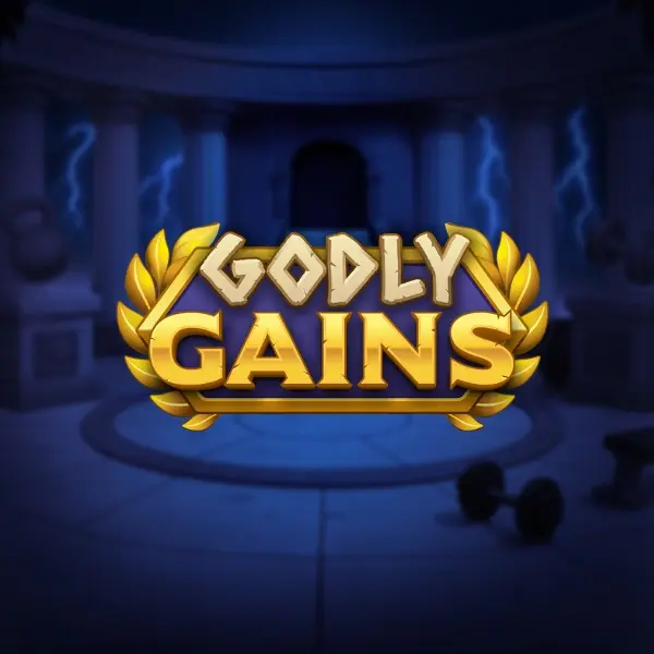 Godly Gains
